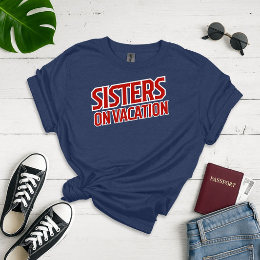 Sisters on Vacation ! Unisex Softstyle T-shirt