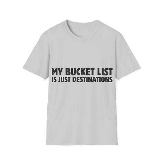 Wanderlust Manifesto: Bold Typography Artwork, Travel Motivation Poster - Unisex Graphic Tee