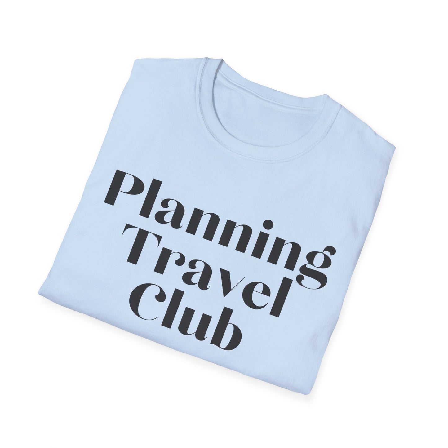 Wanderlust Interrupted: Typographic Travel Irony, Minimalist Design Poster - Unisex Graphic Tee