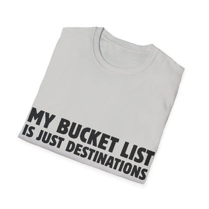 Wanderlust Manifesto: Bold Typography Artwork, Travel Motivation Poster - Unisex Graphic Tee