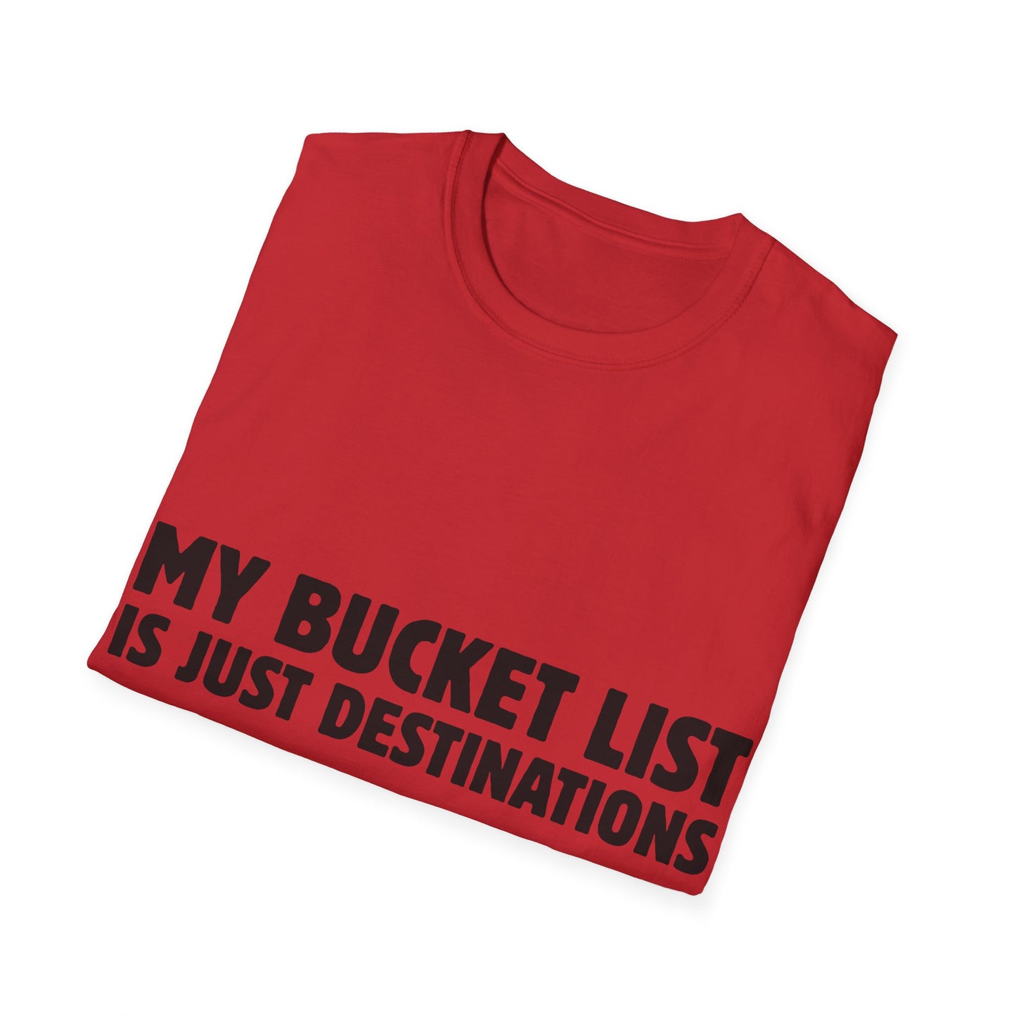 Wanderlust Manifesto: Bold Typography Artwork, Travel Motivation Poster - Unisex Graphic Tee