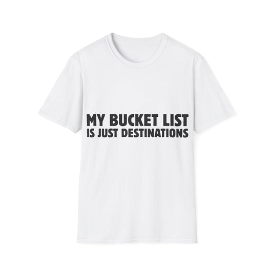 Wanderlust Manifesto: Bold Typography Artwork, Travel Motivation Poster - Unisex Graphic Tee