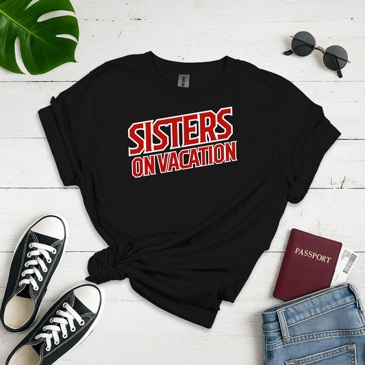 Sisters on Vacation ! Unisex Softstyle T-shirt