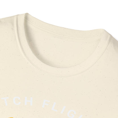Catch Flights, Not Feelings: Cannabis Travel Art, Pop Culture Aviation Design - Unisex Graphic Tee