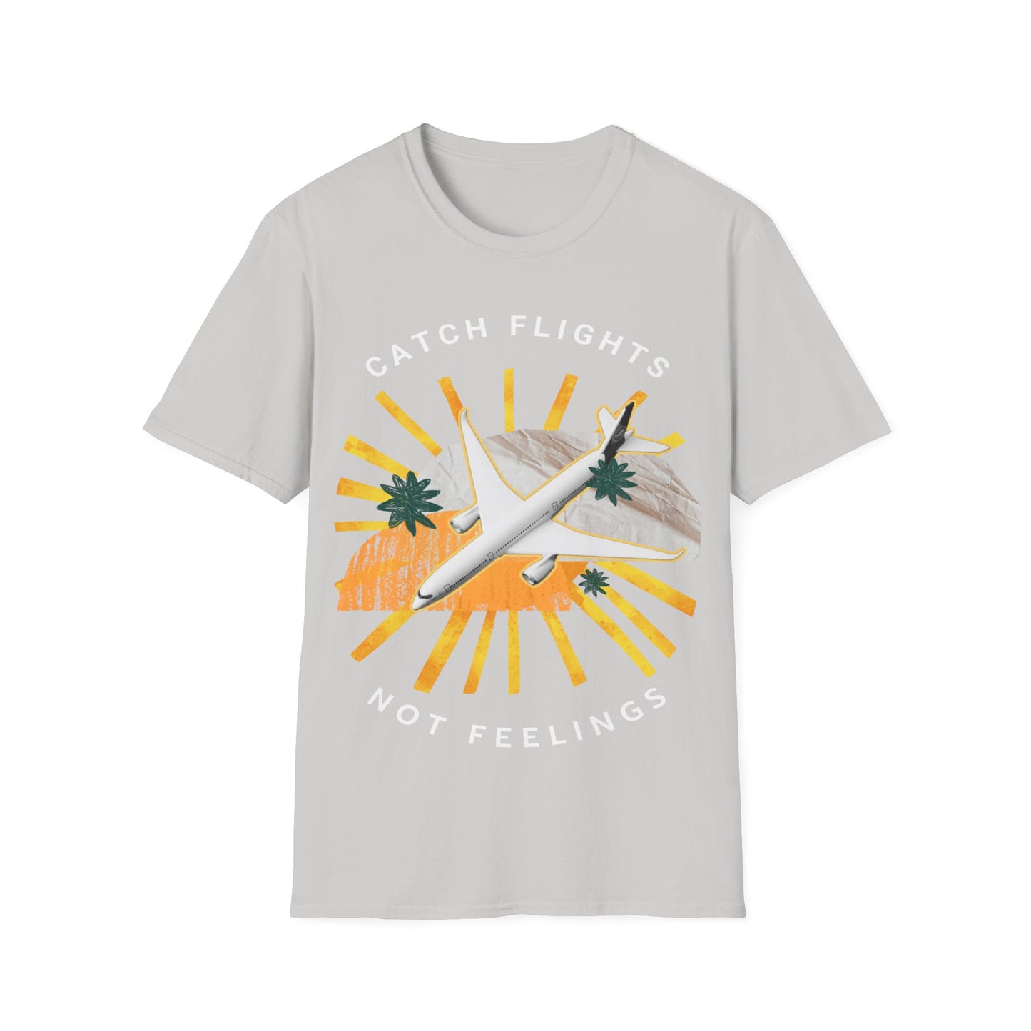 Catch Flights, Not Feelings: Cannabis Travel Art, Pop Culture Aviation Design - Unisex Graphic Tee
